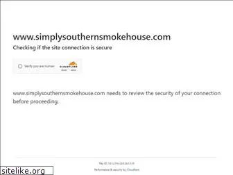 simplysouthernsmokehouse.com