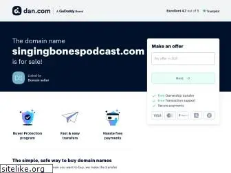 singingbonespodcast.com