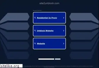 site2unblock.com