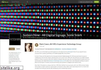 Sixteen:Nine  All Digital Signage, Some Snark