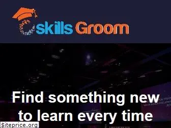 skillsgroom.com