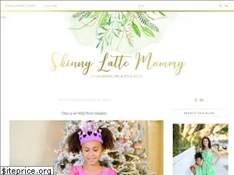 skinnylattemommy.com