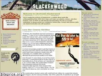 slackerwood.com