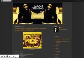 sleazy-listening.blogspot.com