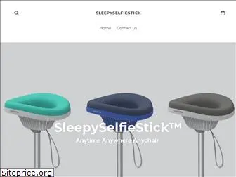 sleepyselfiestick.com