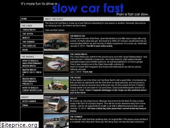 slowcarfast.com
