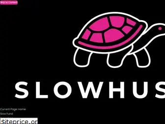 slowhustle.org