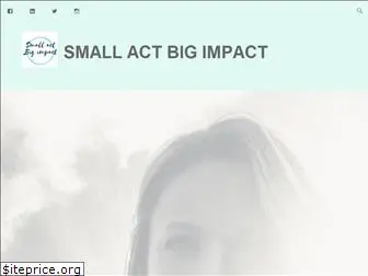 smallactbigimpact.com