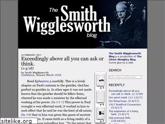 smithwigglesworth.blogspot.com