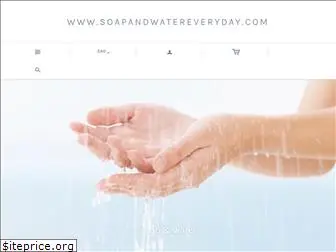 soapandwatereveryday.com