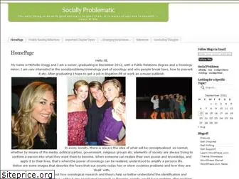 sociallyproblematic.wordpress.com