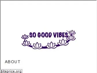 sogoodvibes.com