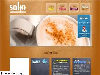 sohocafecarmel.com