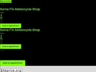 somefinmotorcycleshop.com