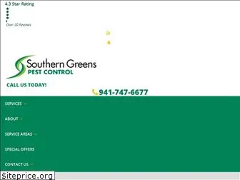 southerngreenspestcontrol.com