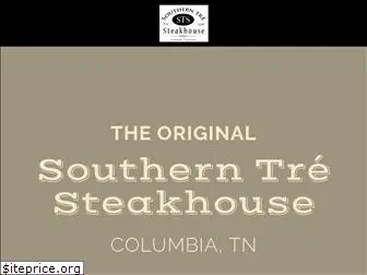 southerntresteakhouse.com