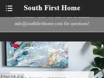 southfirsthome.com