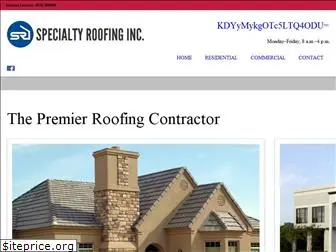 specialtyroofing.com