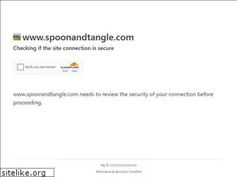 spoonandtangle.com