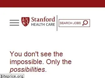 stanfordhealthcarecareers.com