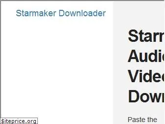 starmakerdownloader.com