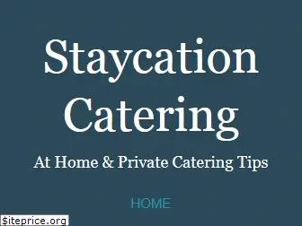staycationscatering.com