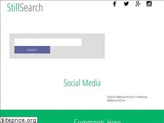 stillsearch.com