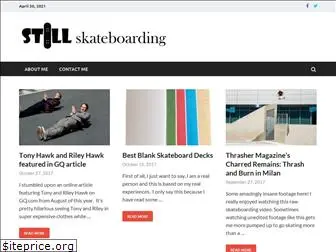 stillskateboarding.com