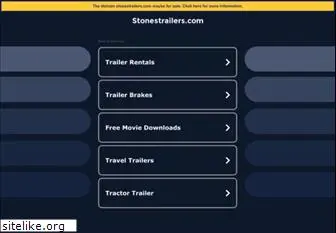 stonestrailers.com
