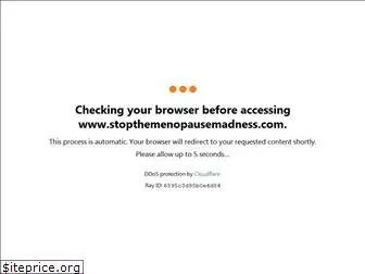 stopthemenopausemadness.com