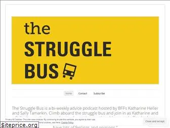 strugglebuspodcast.com