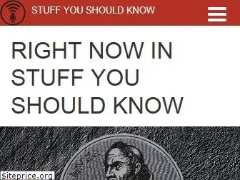 stuffyoushouldknow.com