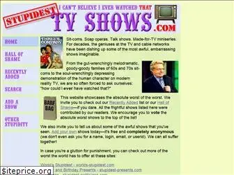 stupidest-tv-shows.com