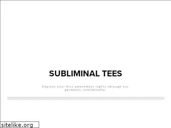 subliminaltees.com