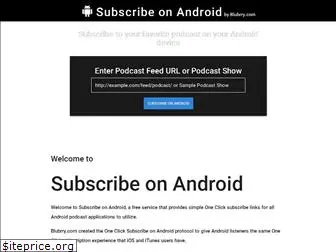 subscribeonandroid.com