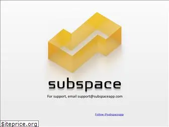 subspaceapp.com