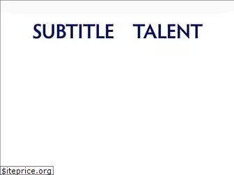 subtitletalent.com