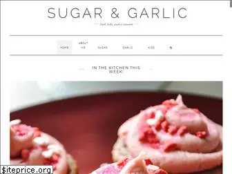 sugarandgarlic.com