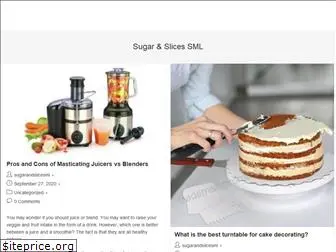 sugarandslicesml.com