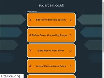 sugarcain.co.uk