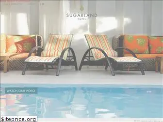 sugarlandhotel.com