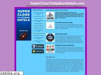 superclosetostadiumhotels.com