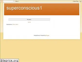 superconscious1.blogspot.com