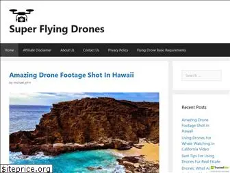 superflyingdrones.com