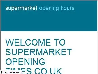 supermarkethours.co.uk