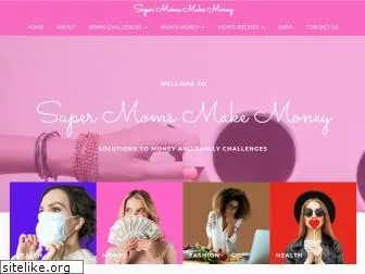 supermomsmakemoney.com