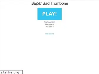 supersadtrombone.com