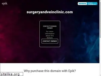 surgeryandveinclinic.com