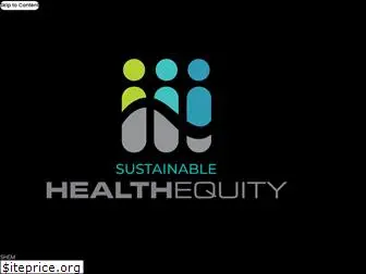 sustainablehealthequity.org