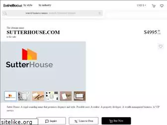 sutterhouse.com